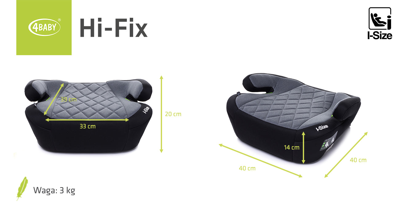 Inaltator Isofix 4Baby Hi-Fix 125-150cm Gri, I-Size, conectori reglabili